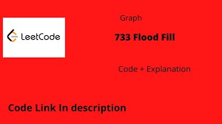 733 Flood Fill Leetcode  Graph  Leetcode 733 Flood Fill [upl. by Pat373]