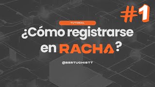 Cómo Registrarse en RACHA ✅ [upl. by Arytas361]