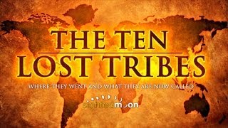 The Ten Lost Tribes  Where They Went What They Are Now Called  Part 1 [upl. by Ahsatsana]