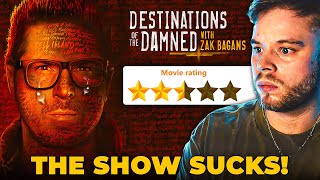 Zak Bagans Destinations Of The Damned Is REALLY Bad Fans ARENT Happy [upl. by Aiykan128]