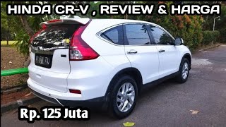 HARGA HONDA CRV  BESERTA REVIEWNYA [upl. by Cissie]