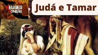 Judá e Tamar [upl. by Ylas]