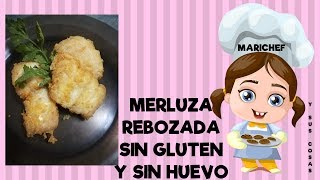 Receta Merluza rebozada sin gluten y sin huevo  Marichef y sus cosas [upl. by Asikal817]