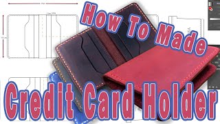 Leather CraftHow To Made a quotCRAZY HORSE LEATHERCredit Card holder [upl. by Balas]