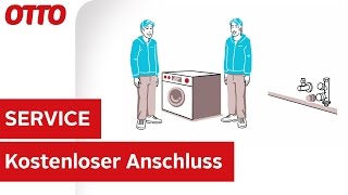 Kostenloser Anschluss für Waschmaschinen amp Geschirrspüler  Installation amp Aufbau  Service bei OTTO [upl. by Ahsinert883]