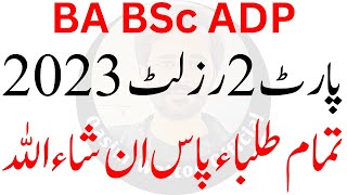 BA BSc Result 2023  ADP Result 2023 [upl. by Siurad700]