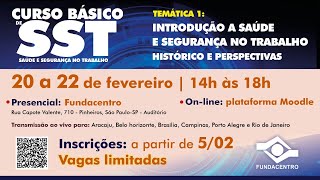 Curso Básico de Saúde e Segurança do Trabalho  Fundacentro [upl. by Olegnad]