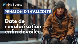 Découvrez quand vous toucherez enfin la revalorisation de votre pension dinvalidité275 [upl. by Nagy]