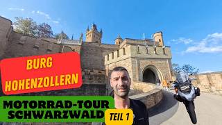 Burg Hohenzollern Schwarzwald Motorrad Tour Teil 1 [upl. by Einohpets417]