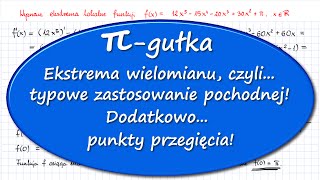 Pigułka Ekstrema wielomianu i punkty przegięcia Zastosowanie pochodnej PR [upl. by Bonucci]