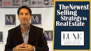 The Newest Selling Strategy In Real Estate  Luxury Listing Specialist [upl. by Nalek]