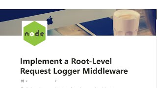 07  Implement RootLevel Request Logger Middleware  Basic Node and Express  freeCodeCamp Tutorial [upl. by Toole10]