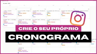 Como Fazer o SEU PRÓPRIO CRONOGRAMA de Postagens Instagram MELHOR VÍDEO [upl. by Anatniuq]