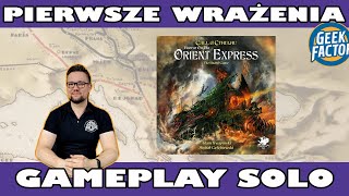 HORROR W ORIENT EXPRESSIE  Zasady  Gameplay Solo  Pierwsze Wrażenia [upl. by Yeltnarb]