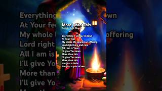 ❤️‍🔥3More Than This by CeCe Winans alltimepraise angelarmy modernhymns lyrics 영어찬양 shorts [upl. by Arrahs]