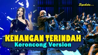 KENANGAN TERINDAH  SAMSONS  Keroncong Version Cover [upl. by Ahsieki]