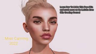 Second Life Lelutka Evox Full Face Skin Creation Course Case 1 FAST SPEED PREVIEW quotJESSICAquot [upl. by Gnen]