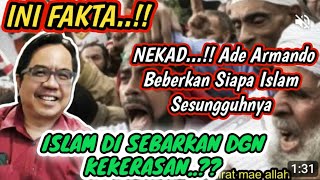 KURAN SUDAH KADALUARSA ADE ARMANDO BOCORKAN KE PUBLIK UMAT NABI HARUS SADAR fakta agamaislam [upl. by Finlay888]