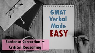 GMAT Verbal Made Easy Sentence Correction  Critical Reasoning [upl. by Mitchiner]