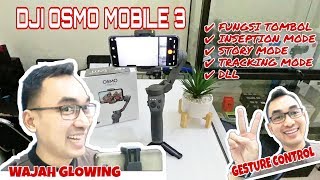 Review amp Tutorial Terlengkap  DJI Osmo Mobile 3 Indonesia [upl. by Treva]