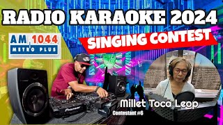 RADIO KARAOKE SINGING CONTEST 2024  Contestant 6 MILLET LEOP [upl. by Ahsinyd]