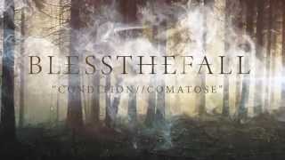 Blessthefall  Condition  Comatose [upl. by Emmi]