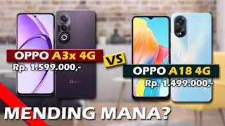 MENDING MANA OPPO A3x 4G VS OPPO A18 4G [upl. by Ajnek]