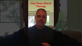 Tatian Changed the Theology of the Gospels [upl. by Cykana59]