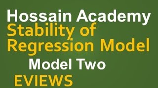 Stability of Regression Model Model Two EVIEWS [upl. by Kilan]