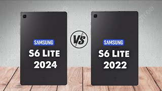 Samsung Galaxy Tab S6 Lite 2024 Vs Samsung Galaxy Tab S6 Lite 2022 [upl. by Gnem]