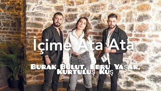 İçime Ata Ata LyricsSözler [upl. by Aeslahc]