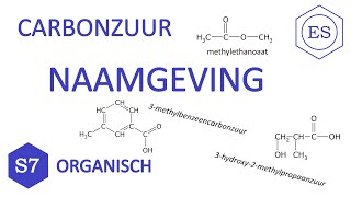 S7 organisch  Carbonzuur naamgeving [upl. by Neelyak525]