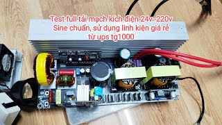 Mạch kích điện sine chuẩn 24v220v linh kiện ups tg1000 [upl. by Esyahc]