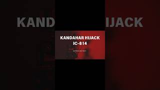 Full video out on channel  Kandahar Hijack  Suspense and Truth shorts [upl. by Yltnerb]