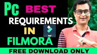 Best PC In Filmora  Filmora 14 System Requirements  Best PC in Filmora 14 [upl. by Rosemarie425]