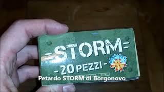 Test Petardo STORM di BORGONOVO  Grossi MA [upl. by Nonnahsal]