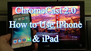 ChromeCast 2nd Generation How to Cast iPhone iPads iPods [upl. by Ahsinod523]