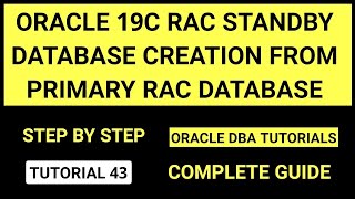 Create Physical Standby RAC database from Primary RAC database step by step [upl. by Bo]