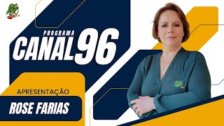 LIVE  PROGRAMA CANAL 96  96 FM AO VIVO  29112024 [upl. by Robbin]