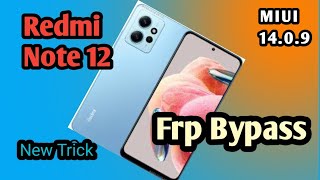 Redmi note 12 frp bypass new trick miui 1409 hhhtech hoornoor hhhtechfrp [upl. by Etiuqram]