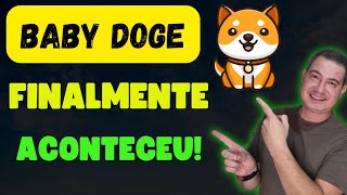 URGENTE FINALMENTE ACONTECEU A BABY DOGE PODE EXPLODIR [upl. by Atul]