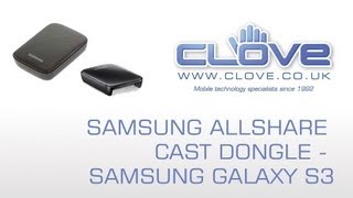 Samsung AllShare Cast Dongle  Samsung Galaxy S3 Unboxing amp Demonstration [upl. by O'Neill]