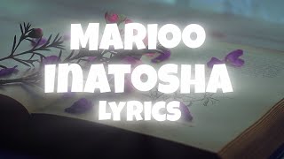 Marioo  Inatosha Lyrics [upl. by Chrysa]