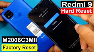 Redmi 9 Hard Reset amp Factory Reset  Redmi 9 M2006C3MII Pattern Unlock  MIUI 12 Without PC [upl. by Naired278]