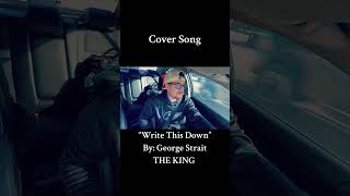 “Write This Down” by George Strait [upl. by Rednael]