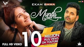 Munda Miss Karda  Ekam Bawa  Official Music Video  Jaymeet  👍 2018 [upl. by Nyrtak691]