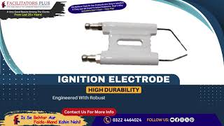 Ignition Electrode  Facilitators Plus [upl. by Gittel]