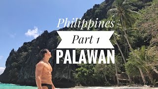 Philippines Part 1 Palawan EL NIDO [upl. by Callie437]