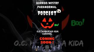 MYSTERIOUS HORROR PODCAST SERIES I COMING SOON I horrorhindistories podcast horrorpodcast mystry [upl. by James]