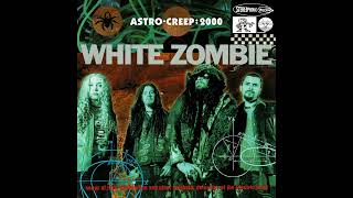 W̲h̲ite Z̲o̲mbie  AstroCreep 2000 Full Album [upl. by Renita]